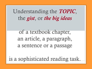 identifyingtopicsmainideasandsupporting-131114202755-phpapp01.ppt