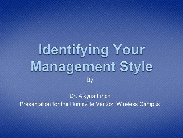 identifying your management style what is your management style