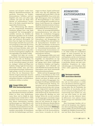 nommen und akzeptiert werden kann.             tungen von Absatz-, Kapital- und Personal-
Während Identitätskommunikation die            markt sowie über den politischen Mei-                                KOMMUNI-
spezifische Umsetzung von Produkt-,
Kommunikations-, Verhaltens- und Sym-
                                               nungsmarkt (vgl. Szyszka 2008, S. 252). Die
                                               gesamtgesellschaftliche Arena ist der wich-
                                                                                                                    KATIONSARENA
bolpolitik nach innen und außen trägt,         tigste Meinungsraum, denn sie beobachtet
verdichtet und spitzt die Marke diese          die Meinungsbildungen in den anderen                                            Reputation
Identität als kommunikatives Verspre-          Arenen und prägt diese wesentlich mit. Aus                                          Images
chen zu. Die Marke entspricht damit der        diesem Grund fokussiert das vorliegende
angestrebten Positionierung.                   Modell des identitätsorientierten Kommu-                                          Kapitalgeber
     Wie Differenzierung über Identität        nikationsmanagements auf die gesamtge-                                              Kunden
und eine entsprechende Identitätskom-          sellschaftliche Kommunikationsarena.




                                                                                                                     Medien
                                                                                                                                 Mitarbeiter
munikation gelingen kann, zeigt Apple              Akteure der gesamtgesellschaftlichen
exemplarisch. Das Leistungsangebot ist         Kommunikationsarena sind neben den                                             Öffentlichkeit/NPO
zweifellos innovativ, das Verhalten der        Medien die verschiedenen Bezugsgrup-                                                 Staat
Mitarbeiter jugendlich cool, die Symbolik      pen, beispielsweise Kunden, Kapitalgeber
(zum Beispiel das Design) stringent ge-        und Mitarbeiter. Interaktionen zwischen                                           Lieferanten




                                                                                               Eigene Darstellung
führt und ästhetisch überzeugend. Auf          Unternehmen und Bezugsgruppen fin-                                                Konkurrenz
dieser Basis hat Apple eine Kommunika-         den auf vielfältige Weise statt und können
tionsstrategie entwickelt, die zurzeit welt-   als Austauschprozesse bezeichnet wer-
weit einzigartig ist. Klassische PR in Form    den: über Transaktionen von Ressourcen                                                           Abbildung 2
von Pressemitteilungen oder Messeauf-          und Produkten, mittels institutionalisier-
tritten wird kaum betrieben, dafür wird        ter Unternehmenskommunikation und
um die Innovationen herum ein gezielter,       via interpersonaler Kommunikation zwi-          Vertrauenswürdigkeit“ (Eisenegger 2005,
nervöser Erwartungsdruck aufgebaut, der        schen einzelnen Organisationsmitgliedern        S. 24). Dabei werden die verschiedenen
sich regelmäßig in den Medien entlädt.         und konkreten Akteuren.                         Images zu einem Gesamtwert des An-
     Gearbeitet wird dabei mit verschie-           Die Bezugsgruppen bilden meist stark        sehens aggregiert. Die Konstrukte Image
denen Mitteln: Personalisierungsstrategie      vereinfachte, typisierte und stabile Vorstel-   und Reputation und die in der Kommuni-
mit CEO Steve Jobs als Mischung von            lungsbilder von Unternehmen aus (vgl.           kationsarena kondensierten Meinungen
Messias und Popstar, Geheimniskrämerei         Bergler 2008, S. 328ff.). Diese Images wer-     zu relevanten Themen beeinflussen auf
um die Innovationen gepaart mit geziel-        den geprägt durch direkte Erfahrungen           je spezifischen Ebenen und unter unter-
ten „Leakages“, Aufbau und Pflege einer        mit konkreten Produkten und Organisa-           schiedlichen Perspektiven die Außen-
Fankultur. Solange Apple die Innovations-      tionsmitgliedern, durch öffentliche und         wahrnehmungen von Unternehmen. Diese
führerschaft innehat, kann auch diese          nicht öffentliche Kommunikation über das        wirken zudem gegenseitig aufeinander
Kommunikationsstrategie funktionieren.         Unternehmen sowie durch institutionelle         ein.
Apple gelingt es derzeit wie keiner ande-      Unternehmenskommunikation.
ren Firma, die vier Dimensionen ihrer              Medien sind eine Bezugsgruppe neben
Identität stringent aufeinander abzustim-      anderen, sie beeinflussen in ihrer Funk-                             Vertrauen entsteht
                                                                                                              7
men und nach außen hin über professio-         tion als Gestalter der öffentlichen Kommu-                           durch klare Identität
nell geführte Identitäts- und Markenkom-       nikation und damit als Mittler auch die
munikation sichtbar zu machen.                 Images der anderen Bezugsgruppen. Ima-              Die Stakeholder erwarten zunächst,
                                               ges prägen Einstellungen und haben damit        dass sich ein Unternehmen so verhält,
                                               eine verhaltenssteuernde Wirkung. Ent-          wie es die definierte Identität suggeriert.
      Images bilden sich                       sprechend zielt die Unternehmenskom-            Diese Erwartungshaltung ist die Voraus-
 6
      über Austauschprozesse                   munikation darauf ab, diese aktiv mitzuge-      setzung dafür, dass die Stakeholder das
                                               stalten. Aufgrund der stark gewachsenen         Unternehmen als berechenbar und da-
    Durch die Kommunikation von und            Bedeutung der digitalen Medien und der          mit als vertrauenswürdig einstufen. Ver-
über Unternehmen konstituiert sich Öffent-     Individualisierung der Massenkommuni-           trauenswürdig kann letztlich nur sein,
lichkeit im Sinne eines Beobachtungs-          kation gelingt dies allerdings nur noch         wer zum einen fassbar ist, das heißt
raums. Dieser wird im Modell als „Kom-         bedingt. Weisen die von den verschiede-         sich durch eine klar definierte Identi-
munikationsarena“ (Zerfaß 2010, S. 195ff.)     nen Bezugsgruppen entwickelten Images           tät differenziert. Zum anderen müssen
bezeichnet. In der Arena tauschen verschie-    eine substanzielle inhaltliche Überschnei-      die Erwartungen der Stakeholder erfüllt
dene Akteure Informationen, Ansichten          dung auf und stimmen die Images im              werden.
und Bewertungen aus. Dabei können sich         Kern mit der definierten Identität überein,         Diese Erwartungen beziehen sich so-
öffentliche Meinungen ausbilden. Es gibt       dann ist die Unternehmensidentität kon-         wohl auf die Kompetenz einer Organisa-
verschiedene Kommunikationsarenen, die         zis vermittelt worden (siehe Abbildung 2).      tion, ihren Leistungsauftrag möglichst op-
sich hinsichtlich Akteur, Funktion und The-        Auch die Reputation von Unterneh-           timal zu erfüllen, als auch auf die Integrität
menfokus unterscheiden. Sie konstituieren      men bildet sich in der Kommunikations-          bezüglich des Einhaltens bestimmter Nor-
sich über die Beobachtungen und Bewer-         arena heraus, verstanden als „Ruf der           men und Werte. Denn Normen und



                                                                                                                                   01/2011 prmagazin      61
 