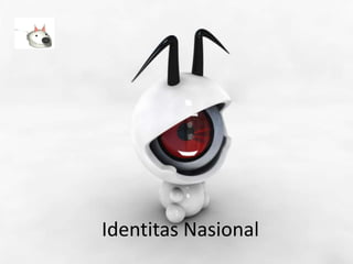 Identitas Nasional
 