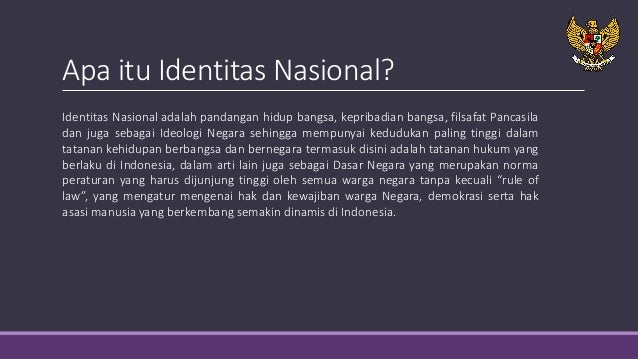 Arti Penting Identitas Nasional - Guru Paud