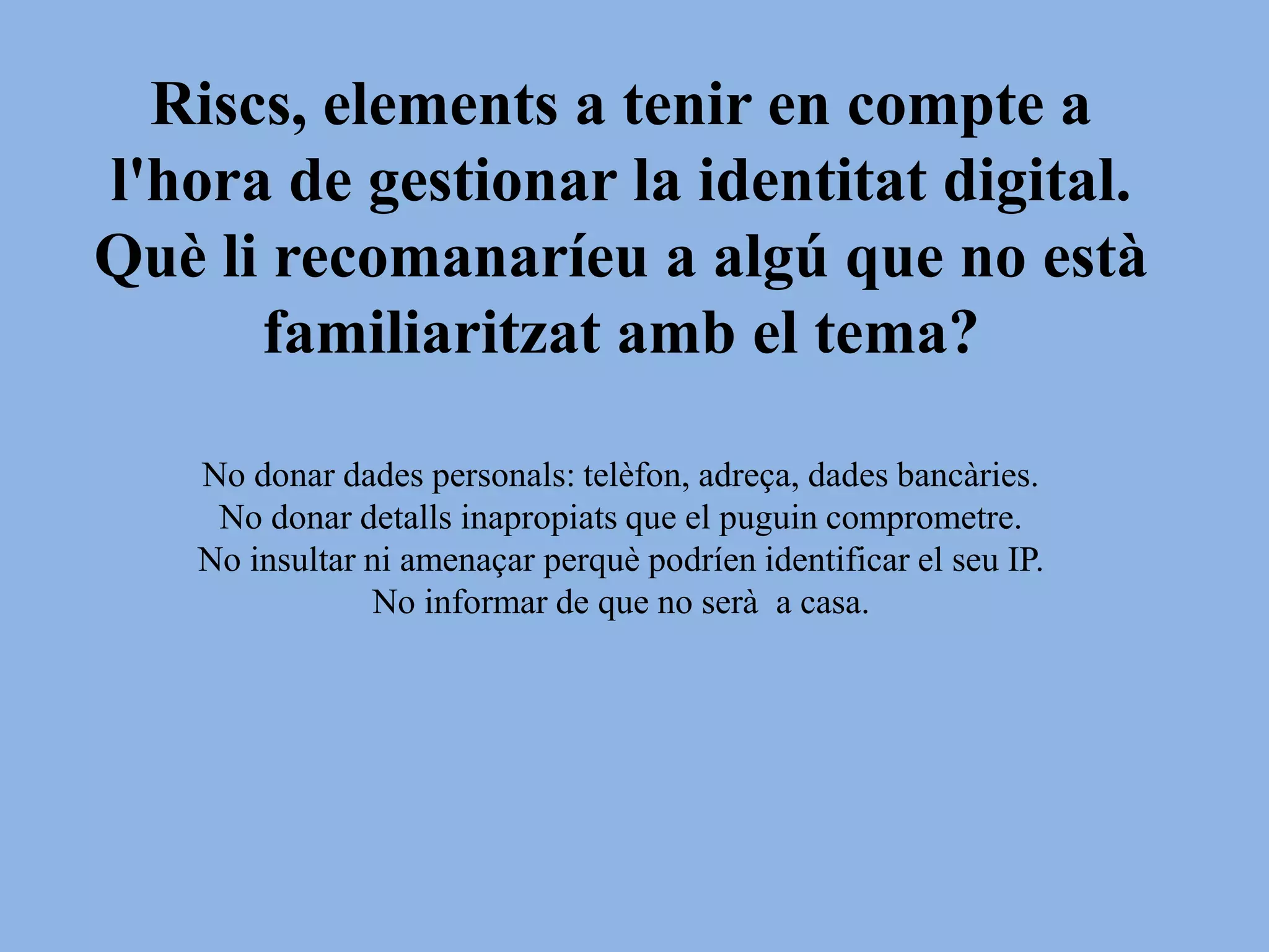 ÀMBIT 3. FENT AMICS A INTERNET