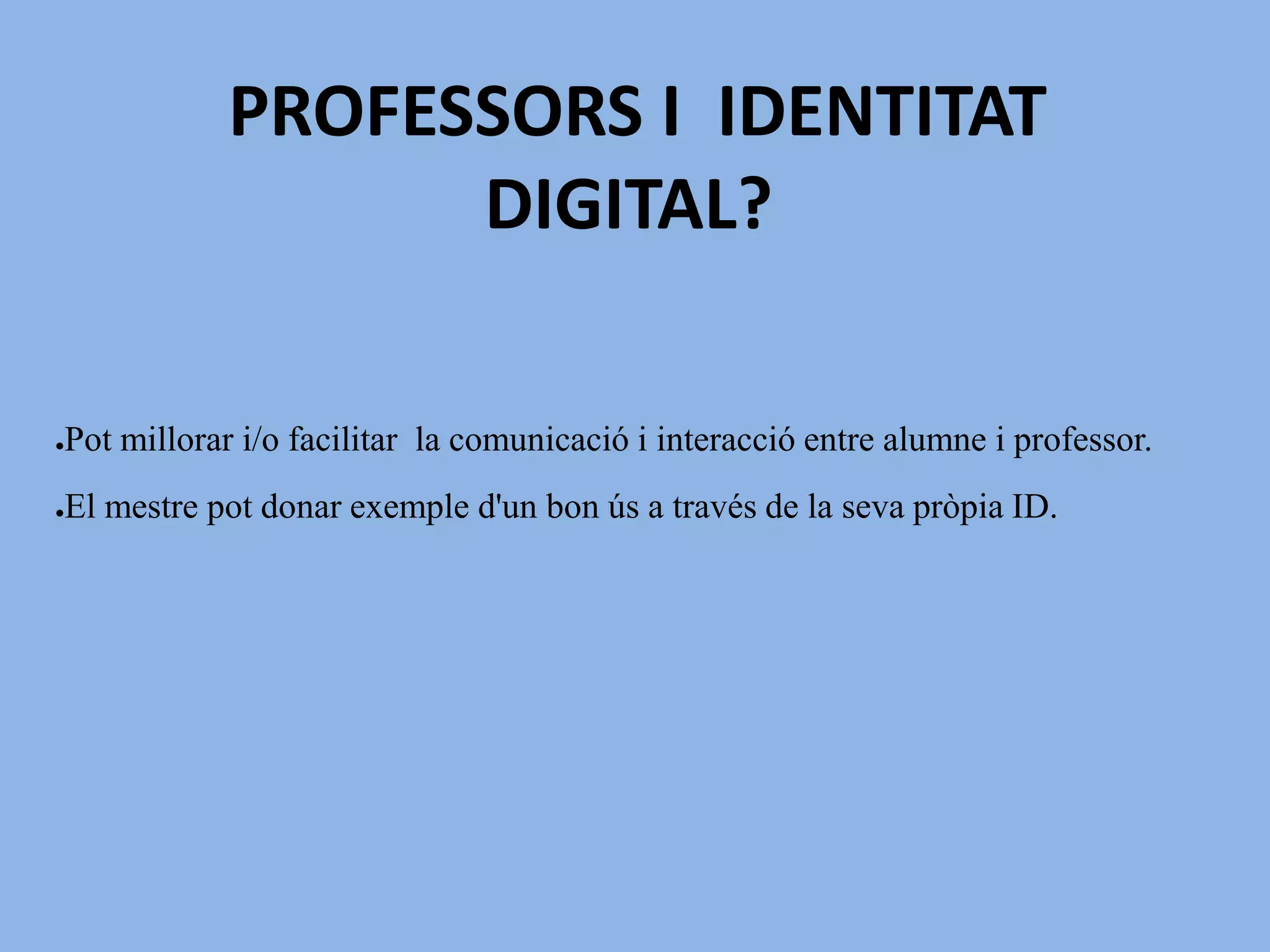 AMBIT 4. QUÈ FEM, A LA XARXA