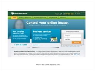 Source: http://www.reputation.com/

 