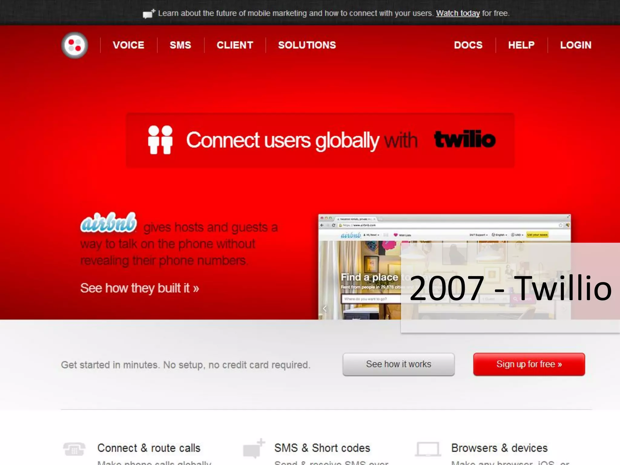 Twilio or stripe
2007 - Twillio
 