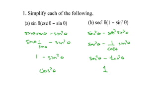 1. Simplify each of the following.