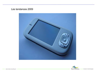Les tendances 2009 