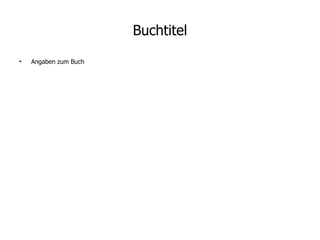 Buchtitel Angaben zum Buch 