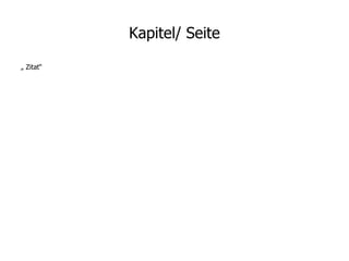 Kapitel/ Seite „  Zitat“ 