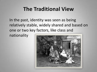 Social identity – refers to how they are perceived by others