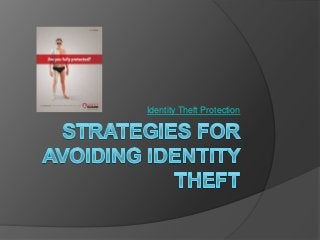 Identity Theft Protection

 