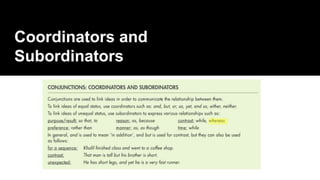 Coordinators and
Subordinators
 