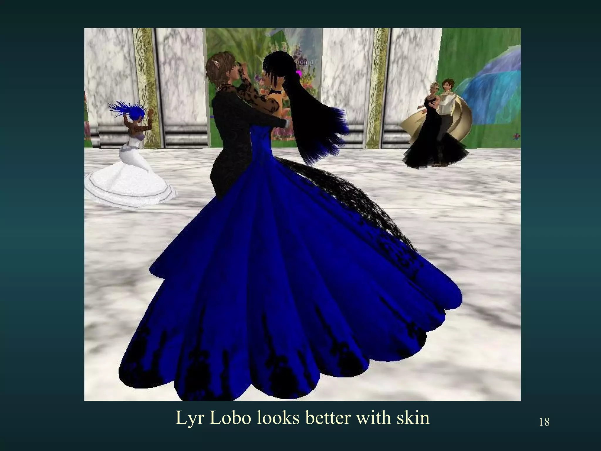 Lyr Lobo looks better with skin 