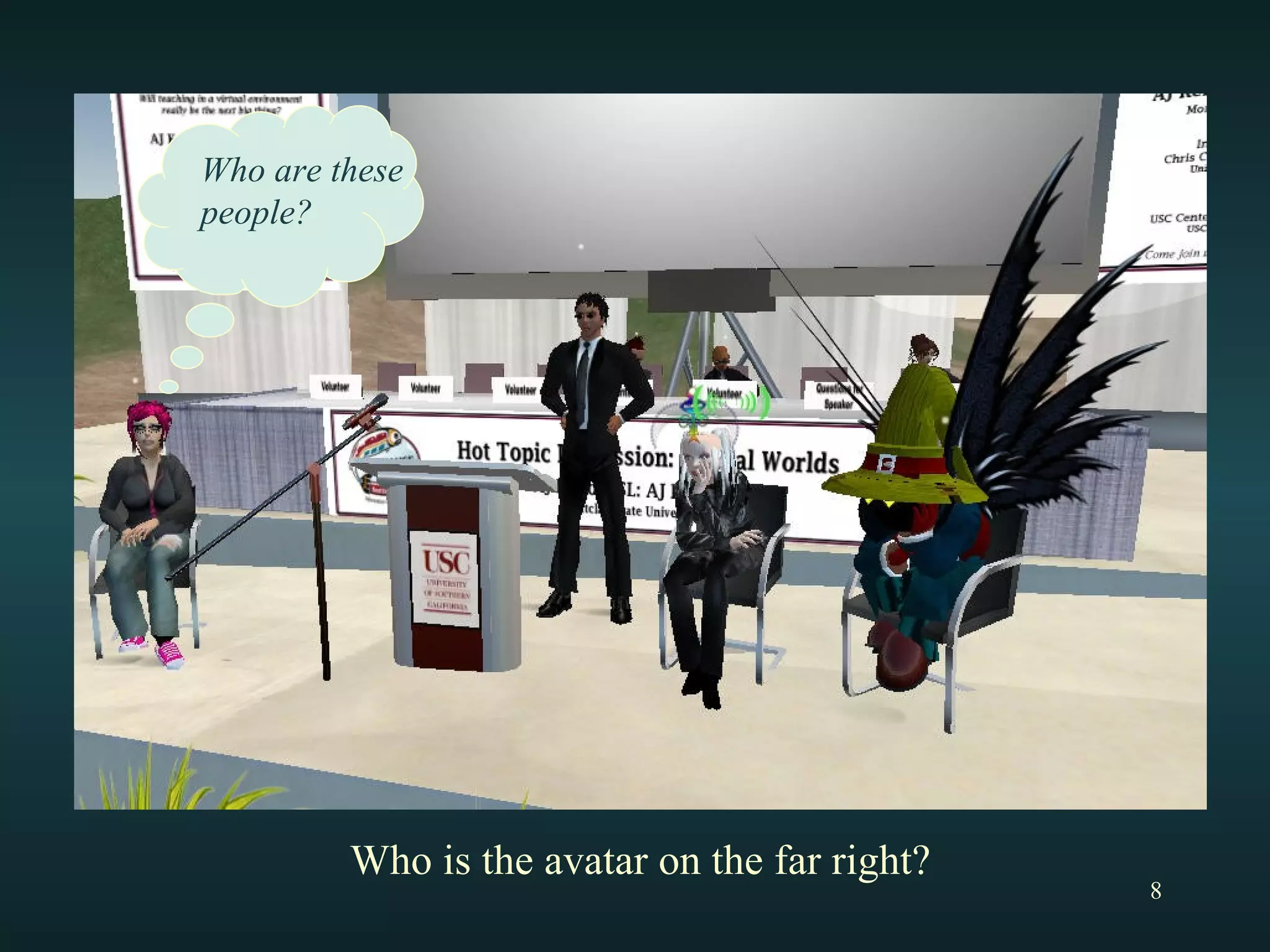 Who are these people? Who is the avatar on the far right? 