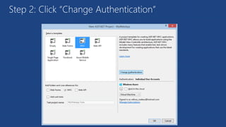 Step 2: Click “Change Authentication”
 