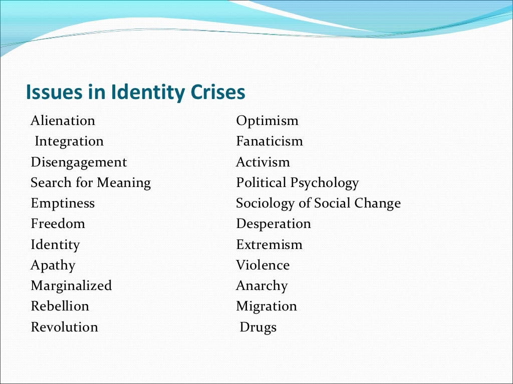 Identity crises or mental illness (2)