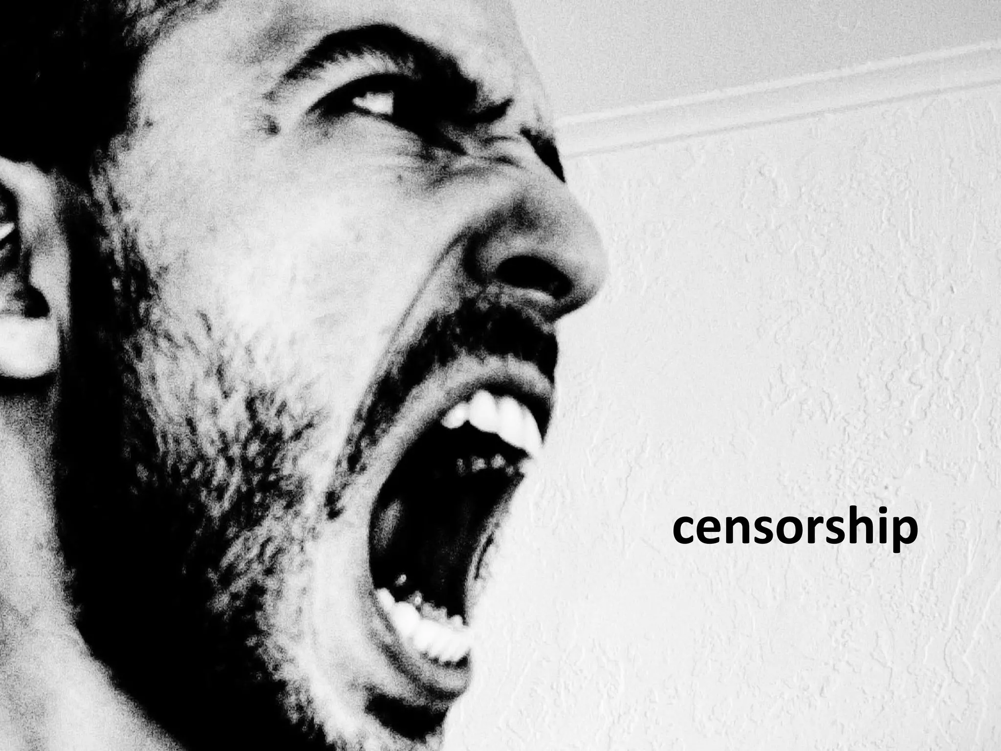 censorship
 