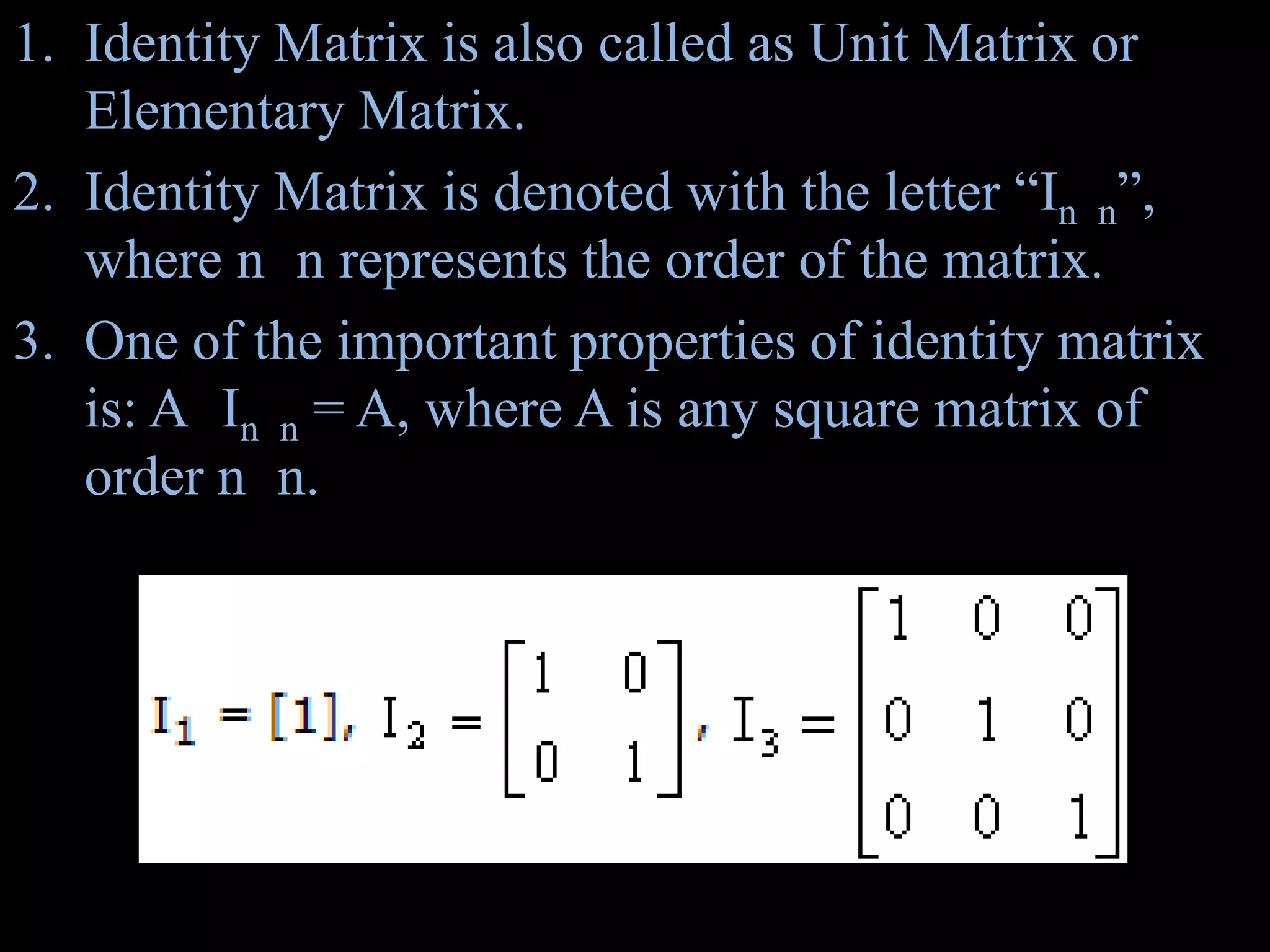 Identity matrix | PPTX
