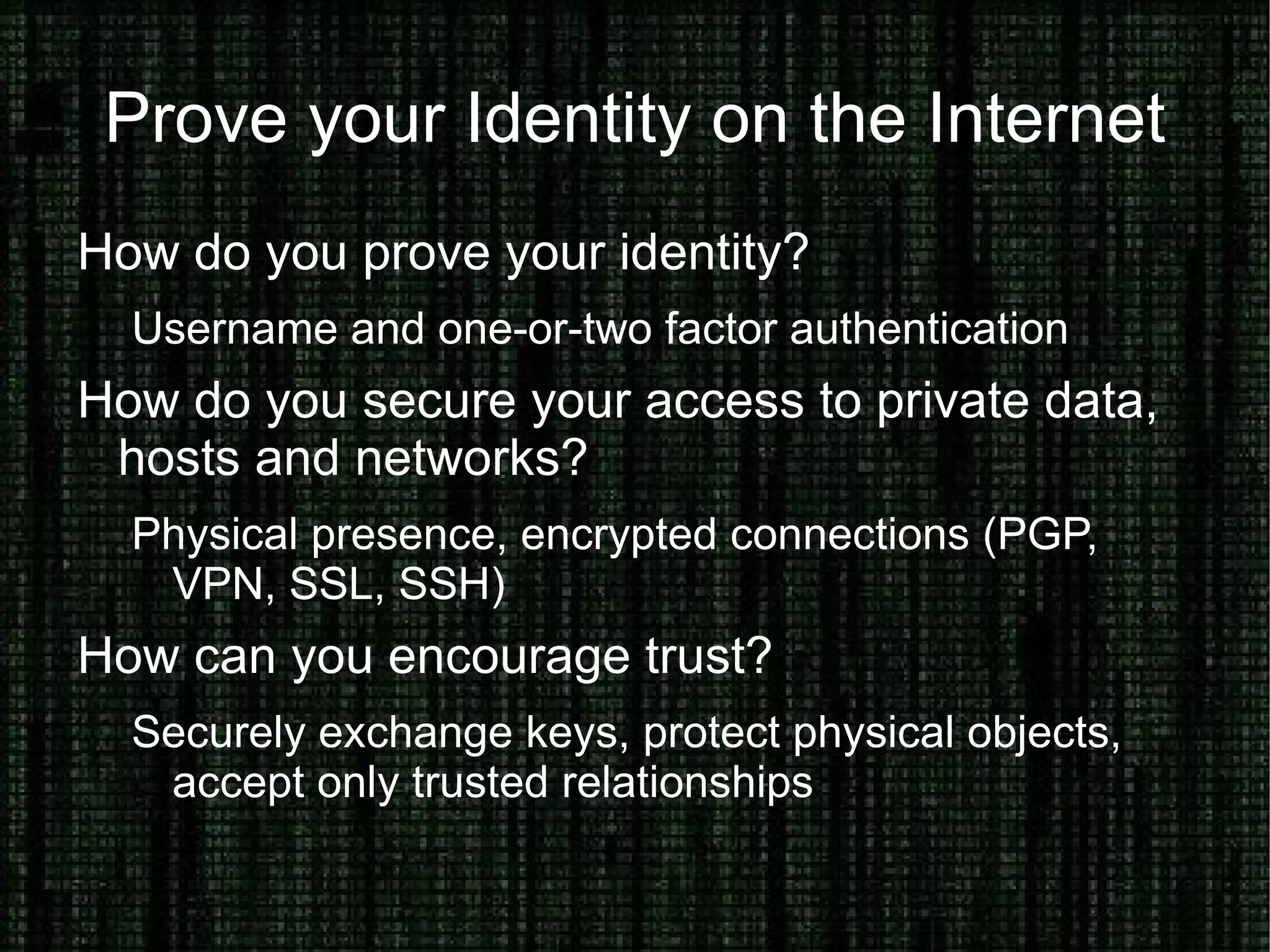 The nature of Controlled Networks is to be identifiable. 