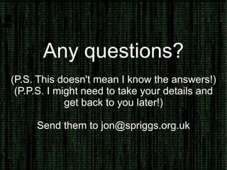 Explaining Terms: Anonymous Proxy What is an Anonymous Proxy? An anonymous proxy is one which has been set up (inadvertantly or otherwise) to permit traffic from the Internet through it to another service. How do I use it? Find a list, configure your application to use that proxy. Is it trustworthy? Not really. It has been included for completeness. 