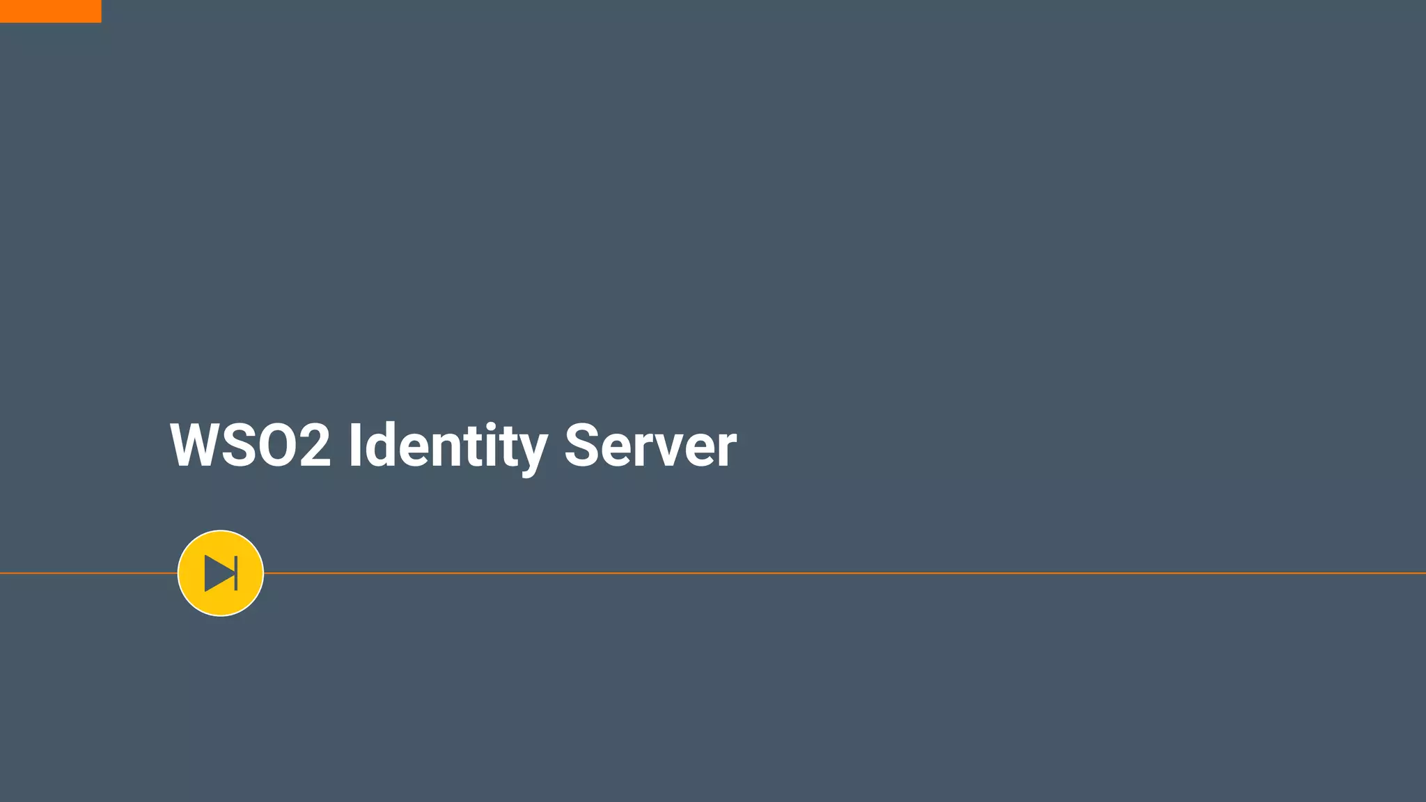 WSO2 Identity Server
 