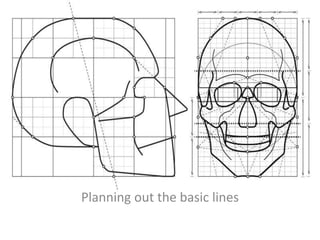 Planning out the basic lines

 