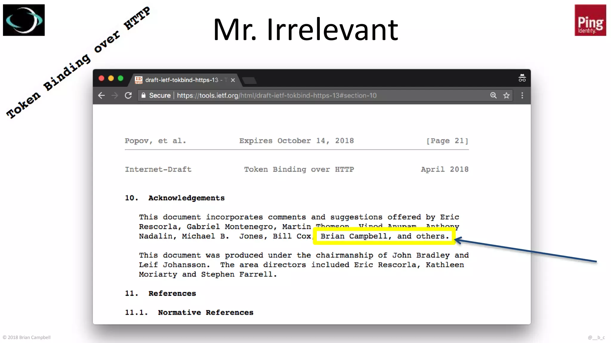 © 2018 Brian Campbell @__b_c
Mr. Irrelevant
 