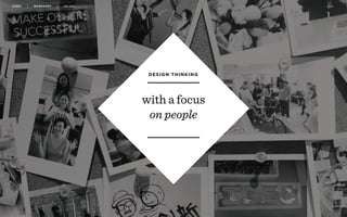 r
with a focus
on people
WORKSHOP DEC 2016 6
DESIGN THINKING
 