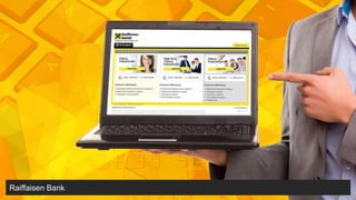 Raiffaisen Bank
 