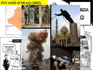 INVASIÓ D’IRAQ (2003)
 