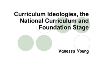 Ideologies of Education Year 3 Professional Studies 