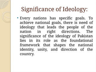 The Ideology and Significance of Pakistan's National Identity and Unity ...