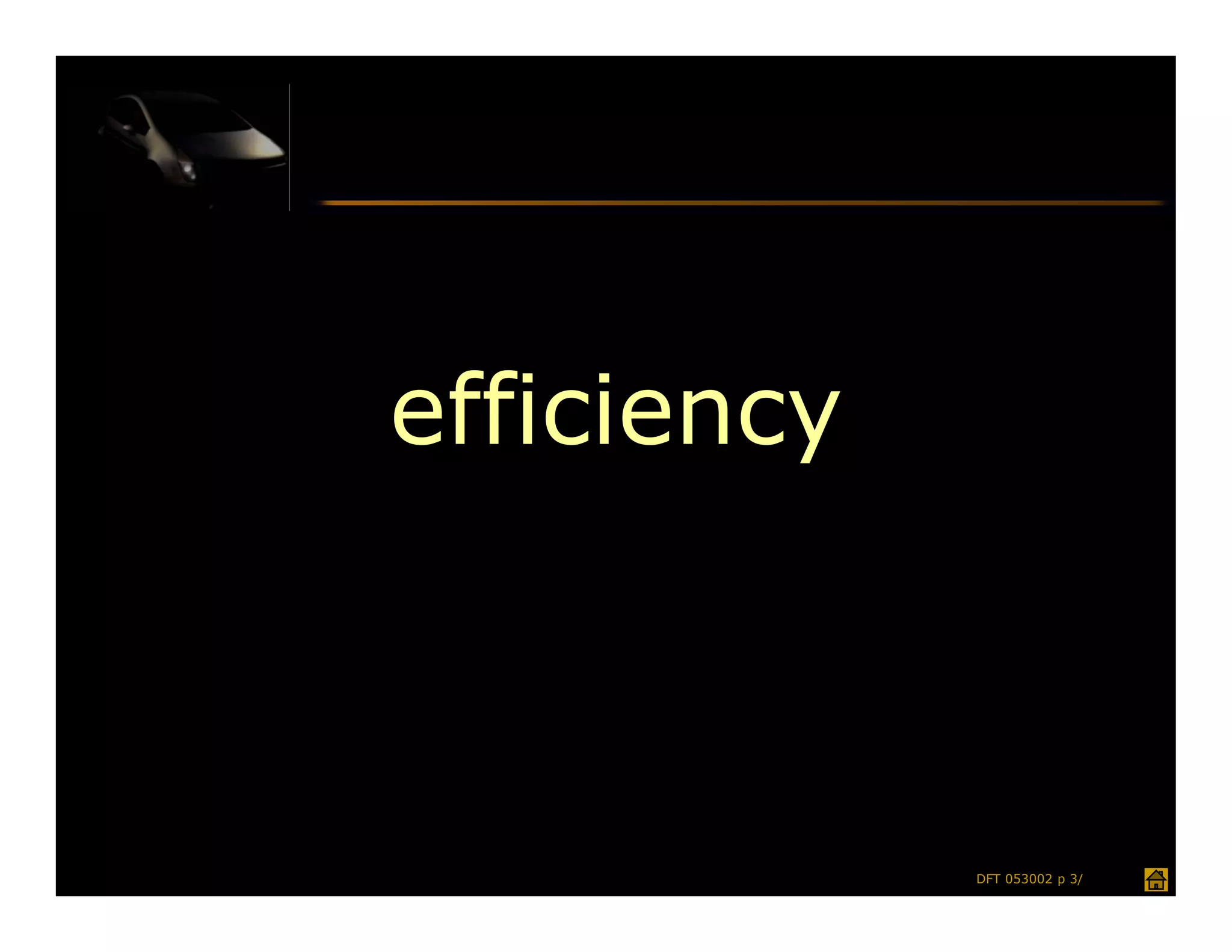 efficiency



             DFT 053002 p 3/
 