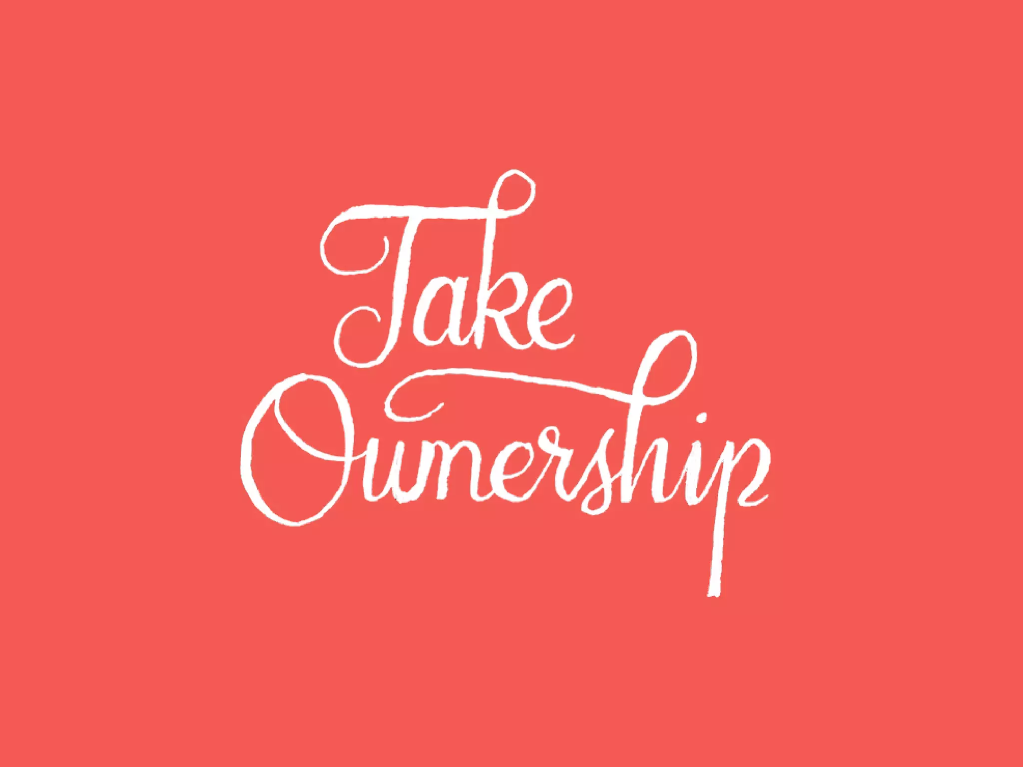 The unwritten social contract here:
individual ownership supports collective
responsibility. Own that.