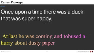 Independent Design Engineering Project
Harvard University Master of Design Engineering“Proposal for A New Ideation Process”
Togo Kida
46
Current Prototype
 