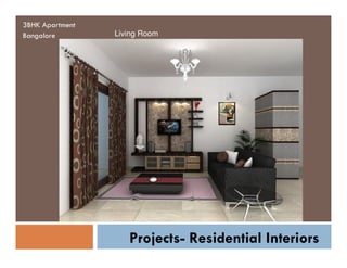 3BHK Apartment
Bangalore

Living Room

Projects- Residential Interiors

 