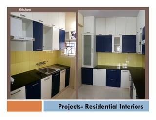 Kitchen

Projects- Residential Interiors

 