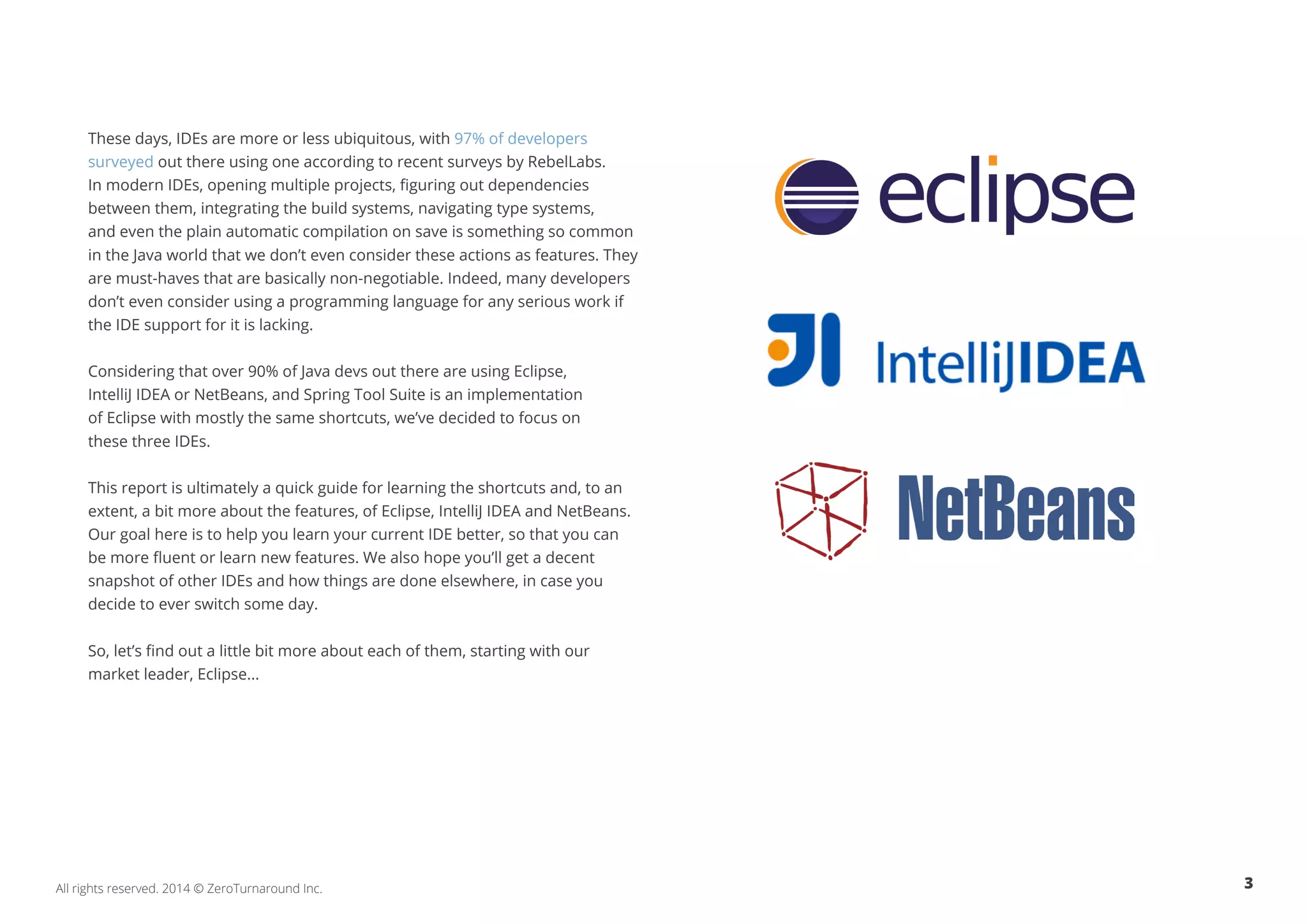 Top Java IDE keyboard shortcuts for Eclipse, IntelliJIDEA, NetBeans ...