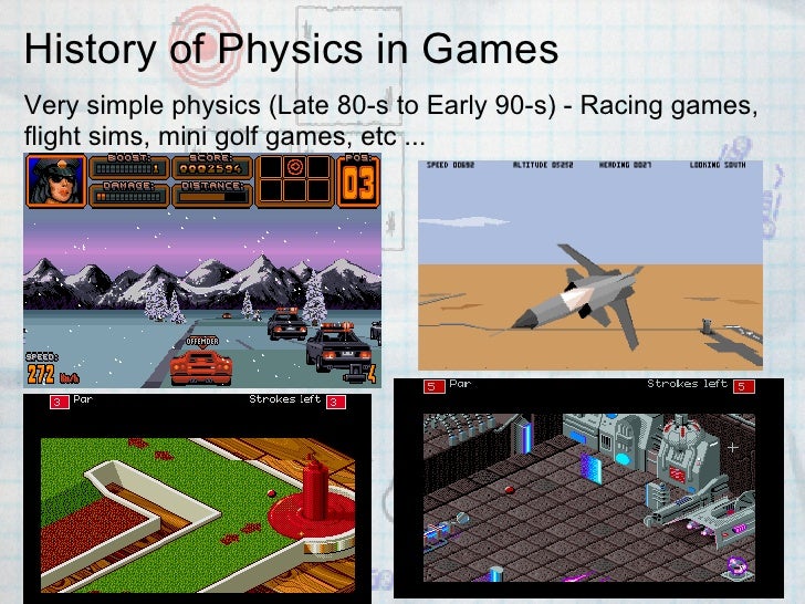 Physics Solutions for Innovative Game Design