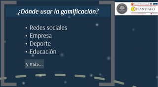 IDF Santiago #4 - Gamificación y el Diseño (Alexis Brantes y Pamela Donoso)