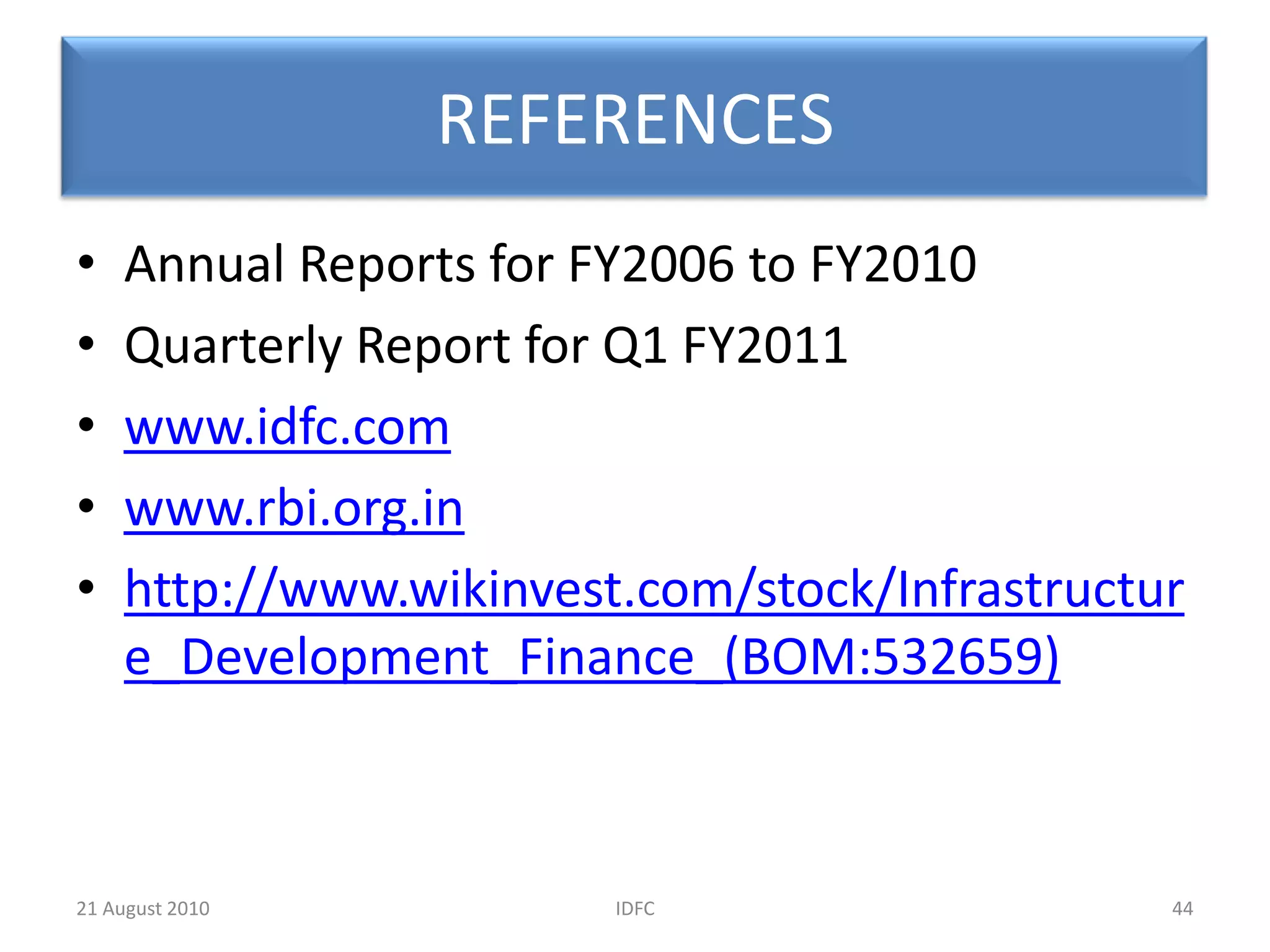 PERFORMANCE OF IDFC29IDFC20 August 2010
