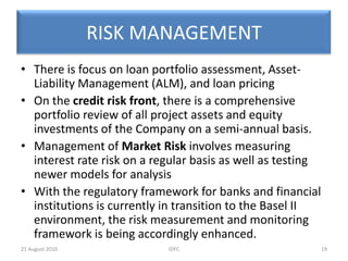 CORPORATE INVESTMENT BANKING- IDFC SECURITIESAmongst the most prominent Indian brokers for institutional investors. Cater to a wide variety of investors including Pension Funds, Long-only Funds, Hedge Funds, Mutual Funds, Banks, Insurance companies and Portfolio Management companies. 12IDFC20 August 2010