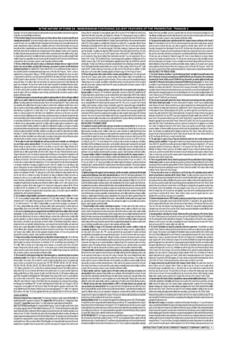 IN THE NATURE OF FORM 2A - MEMORANDUM CONTAINING SALIENT FEATURES OF THE PROSPECTUS - TRANCHE 2
of operations. Thus, if we are unable to manage foreseeable and unforeseen risks and uncertainties in our investment management,                   February 2008, the Company filed a recovery application against DAIL for recovery of ` 465.40 mil ion in the Debt Recovery                                duration of their assets and liabilities, and some co-operative banks have also faced serious financial and liquidity crises. Any
it could affect our overall profitability and performance.                                                                                         Tribunal, New Delhi, where Canara Bank is also impleaded as a defendant. The Company prayed for issuing of a certificate of                               major dif iculty or instability experienced by the Indian financial sector could create adverse market perception, which in turn could
18. If the investment strategy for any of our funds goes out of favour with our clients, our income and profit may be                              recovery in its favour by the Debt Recovery Tribunal. The recovery application is now posted for orders before the Debt Recovery                          adversely affect our business, prospects, results of operations and financial condition.
materially adversely affected.: Our investment strategy in relation to any of our funds could go out of favour with our clients for                Tribunal. Following Vodafone International Holdings BV’s (“Vodafone”) agreement with Hutchison Telecommunications International
                                                                                                                                                             ●                                                                                                                                               36. The proposed new taxation system could adversely affect the Company’s business and the price of the Tranche 2
a number of reasons, such as our inability to formulate an appropriate investment strategy, incorrect presumption about risks and                  Limited (“HTIL”) for the acquisition of a controlling stake in Hutchison Essar Limited (“HEL”), an organization called the Telecom                        Bonds.: In its Union Budget for Fiscal Year 2010, the Government proposed two major reforms in Indian tax laws, namely the
benefits, underperformance relative to market indices, competition or other factors. If our investment strategies were to go out of                Watchdog filed a civil writ petition before the High Court of Delhi alleging breach of the 74 per cent. sectoral cap for foreign direct                   goods and services tax and the direct taxes code, which are proposed to be effective starting 1 April 2011 and 1 April 2012,
favour with our clients, it could potential y cause our clients to reduce the assets that we manage for them. However, it should be                investment by Vodafone in HEL. The Government, along with 21 other entities, including our Company were made respondents                                  respectively. Subsequently, in the Union Budget for Fiscal Year 2011, the effective date for the goods and services tax has been
noted that the clients make firm commitments and can default in payment of their contributions, in which case the Company has                      under this writ petition. The petitioner has alleged that SMMS Investments Private Limited (which was held 49 per cent. by the                            deferred by one year. The goods and services tax would replace the indirect taxes on goods and services such as central excise
the ability to forfeit units already subscribed by them and allot the balance unsubscribed units to other eligible investor(s), subject            Company, 49 per cent. by IDF and 2 per cent. by SSKI Corporate Finance Limited (now IDFC Capital Limited)) holds its 54.21                                duty, service tax, customs duty, central sales tax, surcharge and cess currently being collected by the central and state Governments.
to Company finding such investor(s). Our inability to formulate new investment strategies or offer new products promptly if market                 per cent. investment in Omega Telecom Holdings Private Limited (which in turn held 5.11 per cent. equity interest in HEL) as a                            The direct taxes code was introduced in Parliament in August 2010. It aims to reduce distortions in tax structure, introduce
conditions change or new opportunities arise also may adversely affect the growth of ourAUM.Adecrease in our AUM may have                          nominee of HTIL. On May 7, 2007, the Ministry of Finance, Government approved the acquisition of a controlling stake in HEL by                            moderate levels of taxation and expand the tax base. The code also aims to provide greater tax clarity and stability to investors
a material adverse effect on our business, prospects, results of operations and financial condition.                                               Vodafone. However on May 10, 2007 Telecom Watchdog filed an application before the High Court of Delhi for the revival of the                             who invest in Indian projects and companies. It seems to consolidate and amend laws relating to all direct taxes like income tax,
19. We have a limited history with respect to acting as an infrastructure developer and we are subject to all of the                               civil writ petition. The High Court of Delhi issued revival notice and granted liberty to Telecom Watchdog to amend the writ petition.                    dividend distribution tax, fringe benefit tax and wealth tax and facilitate voluntary compliance. As the taxation system is going to
business risks and uncertainties associated with commencing a new business in general, and with infrastructure                                     Telecom Watchdog filed writ petition involving Vodafone also as a party. The matter is pending. Further, in the past, IDFC Capital                        undergo significant overhaul, its long-term effects on the Company are unclear as of the date of the Prospectus - Tranche 2 and
development in particular.: We established IDFC Projects Limited in 2007, to act as an infrastructure developer. However, we                       Limited and IDFC Securities Limited have received show-cause notices from the SEBI and income tax authorities. For further                                there can be no assurance that such effects would not adversely affect the Company’s business and future financial performance.
have very limited experience in developing infrastructure projects and, as of the date of the Prospectus - Tranche 2, we have a                    details, please see the section entitled “Outstanding Litigations and Default” on page 102 of the Prospectus Tranche 2.                                   RISKS RELATING TO THE TRANCHE 2 BONDS
majority interest in a company which is setting up a 1,050 MW coal-fired power plant in Chhattisgarh and a 26 per cent. stake in                   26. We have debt agreements which contain restrictive covenants, placing limitations on us.: Some debt agreements                                         37. The Tranche 2 Bonds are classified as “Long Term Infrastructure Bonds” and eligible for tax benefits under Section
a company which has entered into a concession agreement with NHAI for the four laning of the Jetpur-Somnath section of the                         entered into by the Company contain restrictive covenants including certain restrictions relating to the diversification of our                           80CCF of the Income Tax Act up to an amount not exceeding ` 20,000 in the year of investment. In the event that your
NH-8D in Gujarat for a distance stretching to 127.6 km on a BOT basis. Our success as an infrastructure developer wil depend,                      business. These restrictions may impede the growth of our business. We have recently secured our outstanding borrowings by                                investment in the Tranche 2 Bonds exceeds ` 20,000 in the year of investment, you shall be eligible for benefits under
among other things, on our ability to attract and retain talented and experienced personnel and to build relationships with                        a floating charge over our receivables. Any inability to comply with the provisions of our debt agreements and any consequent                             Section 80CCF of the Income TaxAct only for an amount up to ` 20,000 in the year of investment.: The Tranche 2 Bonds
partners and co-developers. We may not have control over joint ventures incorporated for undertaking infrastructure projects.                      action taken by our lenders, including an enforcement of the security, may adversely affect our business, prospects, results of                           are classified as “Long Term Infrastructure Bonds” and are being issued in terms of Section 80CCF of the Income Tax Act and the
Additionally, we are subject to all of the business risks and uncertainties associated with any new business enterprise, including                 operations and financial condition.                                                                                                                       Notification. In accordance with Section 80CCF of the Income Tax Act, an amount, not exceeding ` 20,000, paid or deposited as
the risk that we wil not achieve our objectives within the estimated time period, or at all. Any inability to effectively develop or               27. Our transition to IND AS reporting could have a material adverse effect on our reported results of operations or                                      subscription to long-term infrastructure bonds during the previous year relevant to the assessment year beginning April 01, 2012
operate the projects, which we are developing or expect to develop, could adversely affect our business, prospects, results of                     financial condition.: On February 25, 2011, the Ministry of CorporateAffairs, Government, of India (“MCA”), notified that the IND                         shall be deducted in computing the taxable income of a Resident Individual or HUF. In the event that any Applicant applies for the
operations and financial condition.                                                                                                                AS wil be implemented in a phased manner. It was also mentioned that the date of implementation of IND AS wil be notified by                              Tranche 2 Bonds in excess of ` 20,000 in the year of investment, the aforestated tax benefit shall be available to such Applicant
20. Any infrastructure projects we develop will require significant capital expenditure for which we will require additional                       the MCA at a later date. As of the date of the Prospectus - Tranche 2, the MCA has not yet notified the date of implementation of                         only to the extent of ` 20,000 in the year of investment.
capital. If we are unable to obtain the necessary funds on acceptable terms, our growth plans could be adversely                                   IND AS. Additionally, IND AS has fundamental differences with IFRS and hence financial statements prepared under IND AS                                   38. There has been no prior public market for the Tranche 2 Bonds and it may not develop in the future, and the price
affected.: Our funding requirements for infrastructure projects that we seek to develop through IDFC Projects Limited are likely                   may be substantial y different from financial statements prepared under IFRS. There can be no assurance that the financial                                of the Tranche 2 Bonds may be volatile.: The Tranche 2 Bonds under the Prospectus - Tranche 2 have no established trading
to be substantial, and our ability to finance these plans are subject to a number of risks, contingencies and other factors, some of               condition, results of operations, cash flow or changes in shareholder‘s equity of the Company wil not appear material y different                         market. Moreover, the Tranche 2 Bonds issued in this Issue are subject to statutory lock-in for a minimum period of five years from
which are beyond our control, including availability of liquidity, general economic and capital markets conditions and our ability to              under IND AS than under Indian GAAP. As our Company adopts IND AS reporting, it may encounter difficulties in the ongoing                                 the date of Allotment. No trading market would exist or be established for the Tranche 2 Bonds issued in this Issue for the Lock-
obtain financing on acceptable terms, in a timely manner, or at all. Furthermore, adverse developments in the Indian credit                        process of implementing and enhancing its management information systems. Moreover, there is increasing competition for the                               In Period despite the Tranche 2 Bonds being listed on NSE and BSE. Even after the expiry of the Lock-in Period, there can be no
markets or a reduced perception in the credit markets of our creditworthiness could increase our debt service costs and the                        small number of IND AS-experienced accounting personnel available once Indian companies begin to prepare IND AS financial                                 assurance that a public market for the Tranche 2 Bonds would develop. The proposed tax changes to the income tax regime by
overall cost of our funds. Additionally, due to the number of large scale infrastructure projects currently under development in India             statements. There can be no assurance that the adoption of IND AS by the Company wil not adversely affect its reported results                            introduction of the draft Direct Tax Code (“DTC”) may result in extinguishment of benefits available under Section 80CCF of the
and increased lending by banks and financial institutions to such projects, we may not be able to receive adequate debt funding                    of operations or financial condition and any failure to successfully adopt IND AS in accordance with the prescribed timelines could                       Income TaxAct. This may result in no further issuance of the Tranche 2 Bonds after DTC is approved by the Government of India.
on commercial y reasonable terms. We cannot assure you that debt or equity financing or our internal accruals wil be available                     have a material adverse effect on our financial position and results of operations.                                                                       Although an application has been made to list the Tranche 2 Bonds on NSE and BSE, there can be no assurance that an active
or sufficient to meet our capital expenditure requirements. Our ability to obtain the required capital on acceptable terms is subject              RISKS RELATING TO THE INDIAN ECONOMY                                                                                                                      public market for the Tranche 2 Bonds wil develop, and if such a market were to develop, there is no obligation on us to maintain
to a variety of uncertainties, including: limitations on our ability to incur additional debt, including as a consequence of regulatory
                                           ●                                                                                                       28. A slowdown in economic growth in India could cause our business to be adversely affected.: We and most of our                                         such a market. The liquidity and market prices of the Tranche 2 Bonds can be expected to vary with changes in market and
and contractual restrictions and prospective lenders’ evaluations of our creditworthiness and pursuant to restrictions on incurrence               subsidiaries are incorporated in India, and substantial y all of our assets and employees are located in India. As a result, we are                       economic conditions, our financial condition and prospects and other factors that generally influence market price of Tranche 2
of debt in our existing and anticipated credit facilities; limitations on our ability to raise capital in the capital markets and conditions
                                                          ●                                                                                        highly dependent on prevailing economic conditions in India and our results of operations are significantly affected by factors                           Bonds. Such fluctuations may significantly affect the liquidity and market price of the Tranche 2 Bonds, which may trade at a
of the Indian, U.S. and other capital markets in which we may seek to raise funds; and our future results of operations, financial
                                                                                                 ●                                                 influencing the Indian economy. Any slowdown in economic growth in India could adversely affect us, including our ability to grow                         discount to the price at which you purchase the Tranche 2 Bonds. Moreover, the price of the Tranche 2 Bonds on the NSE and
condition and cash flows. Any inability to raise sufficient capital, or any delays in raising capital, to fund our infrastructure projects         our asset portfolio, the quality of our assets, and our ability to implement our strategy. In recent years, India has been one of the                     the BSE may fluctuate after this Issue as a result of several other factors.
could adversely affect our business, prospects, results of operations and financial condition.                                                     fastest growing major economies in the world, recording a GDP growth rate at factor cost of 8.0 per cent. in 2009-10 and 8.6 per                          39. The legal regime in respect of issue of long term infrastructure bonds has been recently introduced and its
21. We are subject to credit, market and liquidity risks, and if any such risks were to materialize, our credit ratings and                        cent. during the year 2010-11. The current challenges for the economy are high oil and other commodity prices and inflation,                              efficiency is yet to be established.: The legal regime in relation to issue of long term infrastructure bonds was introduced in the
our cost of funds could be adversely affected.: To the extent any of the instruments and strategies we use to hedge or                             which followed by RBI’s anti-inflationary monetary stance, has the potential to moderate growth. A slowdown in the rate of growth                         Finance Bil of 2010, along with the tax benefits upon investment, initial y for the financial year ending March 31, 2011 and was
otherwise manage our exposure to market or credit risks are not effective, we may not be able to mitigate effectively our risk                     in the Indian economy could result in lower demand for credit and other financial products and services and higher defaults. Any                          subsequently extended for the financial year ending March 31, 2012 pursuant to the Finance Bil of 2011. Pursuant to the
exposures in particular market environments or against particular types of risks. Our trading revenues and interest rate risk are                  slowdown in the growth or negative growth of sectors where we have a relatively higher exposure could adversely impact our                                Notification, the Ministry of Finance issued terms and conditions required for issuance of long term infrastructure bonds. We
dependent upon our ability to properly identify, and mark to market, changes in the value of financial instruments caused by                       performance. Any such slowdown could adversely affect our business, prospects, results of operations and financial condition.                             cannot assure you that the tax benefits offered for investment in long term infrastructure bonds would be continued in future.
changes in market prices or rates. Our earnings are dependent upon the effectiveness of our management of migrations in credit                     29. Increased volatility or inflation of commodity prices in India could adversely affect the Company’s business.: In                                     Further, we cannot assure you that any other company would be issuing infrastructure bonds in future and that a market for
quality and risk concentrations, the accuracy of our valuation models and our critical accounting estimates and the adequacy of                    recent months, consumer and wholesale prices in India have exhibited marked inflationary trends, with particular increases in the                         infrastructure bonds would be develop in future.
our allowances for loan losses. To the extent our assessments, assumptions or estimates prove inaccurate or are not predictive                     prices of food and crude oil. Inflation measured by the Wholesale Price Index decreased from 10.4 per cent. at March 31, 2010                             40. There is no guarantee that the Tranche 2 Bonds issued pursuant to this Issue will be listed on Stock Exchanges in
of actual results, we could incur higher than anticipated losses. The successful management of credit, market and operational risk                 to 9.7 per cent. at March 31, 2011. Any increased volatility or rate of inflation of global commodity prices, in particular oil metals and                a timely manner, or at all.: In accordance with Indian law and practice, permissions for listing and trading of the Tranche 2 Bonds
is an important consideration in managing our liquidity risk because it affects the evaluation of our credit ratings by rating                     metal products prices, could adversely affect the Company’s borrowers and contractual counterparties. This may lead to slowdown                           issued pursuant to this Issue wil not be granted until after the Tranche 2 Bonds have been allotted. Approval for listing and trading
agencies. Rating agencies may reduce or indicate their intention to reduce the ratings at any time. For example, one of the rating                 in the growth of the infrastructure and related sectors could adversely impact the Company’s business, financial condition and                            wil require all relevant documents authorising the issuance of Tranche 2 Bonds to be submitted. There could be a failure or delay
agencies had downgraded our debt grading from AAA to AA+ in July, 2009 and there can be no assurance that we may not                               results of operations.                                                                                                                                    in listing the Tranche 2 Bonds on the Stock Exchanges.
experience such downgrade in the future. The rating agencies can also decide to withdraw their ratings altogether, which may                       30. Significant shortages in the supply of crude oil or natural gas, and other raw materials, could adversely affect the Indian                           41. You may not be able to recover, on a timely basis or at all, the full value of the outstanding amounts and/or the
have the same effect as a reduction in our ratings. Any reduction in our ratings (or withdrawal of ratings) may increase our                       economy and the infrastructure sector, which could adversely affect us.: In fiscal 2010, India imported approximately 159.26                              interest accrued thereon in connection with the Tranche 2 Bonds.: Our ability to pay interest accrued on the Tranche 2
borrowing costs, limit our access to capital markets and adversely affect our ability to sell or market our products, engage in                    milion tonnes of crude oil. Crude oil prices are volatile and prices have risen in recent years due to a number of factors such as the level              Bonds and/or the principal amount outstanding from time to time in connection therewith would be subject to various factors, inter
business transactions, particularly longer-term and derivatives transactions, or retain our customers. This, in turn, could reduce                 of global production and demand and political factors such as war and other conflicts, particularly in the Middle East. In June 2010, the                 alia, including our financial condition, profitability and the general economic conditions in India and in the global financial markets.
our liquidity and negatively impact our operating results and financial condition. In addition, as an IFC, banks’ exposures to us are              Government eliminated subsidies on petroleum products, which wil significantly increase the price of gasoline, diesel and kerosene.                       We cannot assure you that we would be able to repay the principal amount outstanding from time to time on the Tranche 2 Bonds
risk-weighted in accordance with the ratings assigned to the Company by the rating agencies registered with the SEBI and                           Any significant increase in oil prices could adversely affect the Indian economy, including the infrastructure sector, and the Indian banking             and/or the interest accrued thereon in a timely manner, or at all. Although our Company wil create appropriate security in favour
accredited by the RBI. Our classification as an IFC is dependent upon the credit rating we obtain and maintain. Although we                        and financial system. Prices of other key raw materials, for example steel, coal and cement, have also risen in recent years and if the                   of the Debenture Trustee for the Bondholders on the assets adequate to ensure 100 per cent. asset cover for the Tranche 2
believe that we have adequate risk management policies and procedures in place, we may stil be exposed to unidentified or                          prices of such raw materials approach levels that project developers deem unviable, this wil result in a slowdown in the infrastructure                   Bonds, the realizable value of the Secured Assets, when liquidated, may be lower than the outstanding principal and/or interest
unanticipated risks, which could lead to material losses.                                                                                          sector and thereby reduce our business opportunities, our financial performance and our ability to implement our strategy. In addition,                   accrued thereon in connection with the Tranche 2 Bonds. A failure or delay to recover the expected value from a sale or
22. Our consolidated contingent liabilities not provided for could adversely affect our financial condition.: As of March                          natural gas is a significant input for infrastructure projects, particularly those in the energy sector. India has experienced delays in the              disposition of the Secured Assets could expose you to a potential loss.
31, 2011, we had consolidated contingent liabilities not provided for of ` 23,536.4 mil ion, including ` 7,288.9 mil ion of capital                availability of natural gas which has caused dif iculties in these projects. Continued difficulties in obtaining reliable, timely supply of natural       42. Debenture Redemption Reserve (“DRR”) would be created up to an extent of 50 per cent. for the Tranche 2 Bonds.:
commitments and ` 12,344.5 mil ion of financial guarantees. We also had ` 1,184.8 mil ion of contingent liabilities as on March                    gas could adversely affect some of the projects we finance and could impact the quality of our asset portfolio and our business,                          The Department of Company Affairs General Circular No.9/2002 No.6/3/2001-CL.V dated April 18, 2002 specifies that NBFCs
31, 2011 which increased to ` 1,194.1 mil ion of contingent liabilities on account of income tax disputes as on November 30,                       prospects, results of operations and financial condition.                                                                                                 which are registered with the RBI under Section 45-IA of the Reserve Bank of India Act, 1934 shall create DRR to the extent of
2011. If these contingent liabilities fully materialize, our financial condition could be adversely affected. For further details of our           31. Financial instability in other countries could disrupt our business.: The Indian market and the Indian economy are                                    50 per cent. of the value of the debentures issued through public issue. Therefore the Company wil be maintaining debenture
contingent liabilities, please see the section entitled “Financial Statements” beginning on page F-1 of the Prospectus Tranche 2.                  influenced by economic and market conditions in other countries. Although economic conditions are different in each country,                              redemption reserve to the extent of 50 per cent of the Tranche 2 Bonds issued and the Bondholders may find it difficult to enforce
23. Our success is dependent upon our management team and skilled personnel and our ability to attract and retain                                  investors’ reactions to developments in one country can have adverse effects on the economy as a whole, in other countries, including                     their interests in the event of or to the extent of a default.
such persons.: Our future performance wil be affected by the continued service of our management team and our ability to                           India.Aloss of investor confidence in the financial systems of other emerging markets may cause volatility in Indian financial markets and                43. Any downgrading in credit rating of our Tranche 2 Bonds may affect our the trading price of the Tranche 2 Bonds.:
attract and retain skil ed personnel. We also face a continuing challenge to recruit and retain a sufficient number of suitably skil ed            indirectly, in the Indian economy in general.Any worldwide financial instability could also have a negative impact on the Indian economy,                 The Tranche 2 Bonds proposed to be issued under this Issue have been rated ‘(ICRA)AAA’ from ICRA and ‘Fitch AAA(ind)’ from
personnel, particularly as we utilize the experienced understanding of our management of risks and opportunities associated                        including the movement of exchange rates and interest rates in India. In the event that the current difficult conditions in the global credit             Fitch. We cannot guarantee that this rating wil not be downgraded. The ratings provided by ICRA and Fitch may be suspended,
with our business, and continue to grow and broaden our business activities. Our diversification strategy with its emphasis on                     markets continue or if the recovery is slower than expected or if there any significant financial disruption, this could have an adverse effect           withdrawn or revised at any time. Any revision or downgrading in the above credit rating may lower the value of the Tranche 2
principal investments, loan syndication, institutional brokerage, asset management and investment banking, and corporate and                       on our cost of funding, loan portfolio, business, prospects, results of operations and financial condition.                                               Bonds and may also affect the Company’s ability to raise further debt.
advisory services, requires highly qualified and skil ed personnel. There is significant competition in India for such personnel, and              32. Political instability or changes in the Government could adversely affect economic conditions in India and                                            44. The Tranche 2 Bondholders are required to comply with certain lock-in requirements.: The Bondholders are required
it may be difficult to attract, adequately compensate and retain the personnel we need in the future. We do not maintain a “key                    consequently, our business.: The Government has traditionally exercised and continues to exercise a significant influence                                 to hold the Tranche 2 Bonds for a minimum period of five years before they can sell the same or utilise the buy-back option offered
man” insurance policy. Inability to attract and retain appropriate managerial personnel, or the loss of key personnel could                        over many aspects of the economy. Since 1991, successive governments have pursued policies of economic and financial                                      by the Company. This may lead to a lack of liquidity for the Bondholders during such periods (whether before or after the expiry
adversely affect our business, prospects, results of operations and financial condition.                                                           sector liberalisation and deregulation and encouraged infrastructure projects. The current Government, which came to power in                             of the Lock-in Period). Additionally, after the Lock-in Period, the Company wil provide for buyback of the Tranche 2 Bonds on the
24. Foreign currency lending or borrowing will expose us to fluctuations in foreign exchange rates.: We are affected by                            May 2009, is a coalition of several political parties. Although the previous Governments had announced policies and taken                                 Buyback Date in a manner as prescribed herein below. Other than on the Buyback Date, no Bondholder wil be permitted to
adverse movements in foreign exchange rates to the extent they affect our borrowers negatively, which may in turn adversely                        initiatives that supported the economic liberalisation programme pursued by previous governments, the policies of subsequent                              require a buyback of the Tranche 2 Bonds by the Company. In the event that a Bondholder has not opted for the buyback facility
affect the quality of our exposure to these borrowers. As of November 30, 2011, we had foreign currency borrowings of U.S.$                        Governments may change the rate of economic liberalisation. A significant change in the Government’s policies in the future,                              upfront in the Application Form or fails to inform the Company during the Buyback Intimation Period of his or her intention to utilize
937.6 mil ion. While we currently seek to hedge foreign currency exposures, as our business grows and we seek greater                              particularly in respect of the banking and finance industry and the infrastructure sector, could affect business and economic                             the buyback facility offered by the Company, such Tranche 2 Bonds held by such Bondholder shall not be bought back by the
amounts of foreign currency funds (for example, as an IFC, we have greater access to external commercial borrowings), we                           conditions in India. This could also adversely affect our business, prospects, results of operations and financial condition.                             Company on the Buyback Date. In such a case, a Bondholder may after the expiry of the Lock-in Period sell or dispose of those
could be exposed to a greater extent to fluctuations in foreign currency rates. Volatility in foreign exchange rates could adversely               33. If regional hostilities, terrorist attacks or social unrest in India increases, our business could be adversely affected.:                            Tranche 2 Bonds on the Stock Exchanges. In the event that a Bondholder who has opted for the buyback facility upfront in the
affect our business, prospects, results of operations and financial condition.                                                                     India has from time to time experienced social and civil unrest and hostilities within itself and with neighbouring countries. India                      Application Form, fails to inform the Company during the Buyback Intimation Period of his or her intention not to utilise the
25. We are involved in certain legal proceedings that, if determined against us, could adversely impact our business                               has also experienced terrorist attacks in some parts of the country. In November 2008, several coordinated terrorist attacks                              buyback facility offered by the Company, such Tranche 2 Bonds shall be compulsorily bought back by the Company on the
and financial condition.: We are subject to certain significant legal proceedings that could adversely impact our business and                     occurred across Mumbai, India’s financial capital, which resulted in the loss of life, property and business. These hostilities and                       Buyback Date. Pursuant to the SEBI Debt Regulations, the Tranche 2 Bonds can only be traded in dematerialized form, after the
financial condition. These include: We are involved in a number of disputes pending with the Income Tax Department with
                                       ●                                                                                                           tensions and/or the occurrence of similar terrorist attacks have the potential to cause political or economic instability in India and                    Lock-in Period. The Tranche 2 Bonds held in physical form cannot be traded even after the Lock-in Period.
respect to income tax assessments for the assessment years 1997-1998, 1999-2000, 2000-2001, 2001-2002, 2002-2003,                                  adversely affect our business and future financial performance. Further, India has also experienced social unrest in some parts                           45. Changes in interest rates may affect the price of the Company’s Tranche 2 Bonds.: All securities where a fixed rate of
2003-2004, 2004-2005, 2005-2006, 2006-2007, 2007-2008 and 2008-2009. The aggregate income tax liability in dispute is `                            of the country. If such tensions occur in other parts of the country, leading to overall political and economic instability, it could have                interest is offered, such as the Company’s Tranche 2 Bonds, are subject to price risk. The price of such securities wil vary
1,194.1 mil ion as on November 30, 2011. In fiscal 2004, we sanctioned and disbursed a loan of ` 300.0 mil ion to Data Access
                                               ●                                                                                                   an adverse effect on our business, prospects, results of operations and financial condition.                                                              inversely with changes in prevailing interest rates, i.e. when interest rates rise, prices of fixed income securities fall and when
(India) Limited (“DAIL”) for use in connection with its Internet service provider business. As a result of a promoter dispute and a                34. Natural calamities could have a negative impact on the Indian economy and could cause our business to be                                              interest rates drop, the prices increase. The extent of fall or rise in the prices is a function of the existing coupon, days to maturity
winding up petition filed by one of DAIL’s promoters, the High Court of Delhi on November 18, 2005 awarded a winding up order                      adversely affected.: India has experienced natural calamities such as earthquakes, floods and drought in the recent past. The extent                      and the increase or decrease in the level of prevailing interest rates. Increased rates of interest, which frequently accompany
against DAIL and appointed an official liquidator (the “Official Liquidator”) to take charge of DAIL’s assets. As security against the             and severity of these natural disasters determine their impact on the Indian economy. In previous years, many parts of India received                     inflation and/or a growing economy, are likely to have a negative effect on the price of the Company’s Tranche 2 Bonds.
loan, we hold a number of shares in DAIL. However, a group of new investors filed a suit against us seeking to prevent us from                     significantly less than normal rainfall. As a result, the agricultural sector recorded minimal growth. Prolonged spells of below normal                   46. Payments made on the Tranche 2 Bonds is subordinated to certain tax and other liabilities preferred by law.: The Tranche
selling DAIL’s shares held by the Company, and the Madras High Court subsequently passed a temporary order preventing us                           rainfall in the country or other natural calamities could have a negative impact on the Indian economy, thereby affecting our business.                   2 Bonds wil be subordinated to certain liabilities preferred by law such as to claims of the Government on account of taxes, and certain
from disposing of our shareholding in DAIL. The matter is stil pending before the Madras High Court. On August 26, 2005, the                       35. Difficulties faced by other banks, financial institutions or NBFCs or the Indian financial sector generally could                                     liabilities incurred in the ordinary course of the Company’s trading or banking transactions. In particular, in the event of bankruptcy,
Company filed a recovery petition in the Debt Recovery Tribunal, New Delhi against the guarantors under the loan to DAIL,                          cause our business to be adversely affected.: We are exposed to the risks of the Indian financial sector which in turn may be                             liquidation or winding-up, the Company’s assets wil be available to pay obligations on the Tranche 2 Bonds only after all of those liabilities
namely Siddharth Ray and SPA Enterprises Limited for recovery of an amount aggregating to ` 314.1 mil ion. The Company has                         affected by financial difficulties and other problems faced by Indian financial institutions. Certain Indian financial institutions have                  that rank senior to these Tranche 2 Bonds have been paid. In the event of bankruptcy, liquidation or winding-up, there may not be
filed its evidence in the matter. The recovery application wil be taken up for arguments before the Debt Recovery Tribunal. In                     experienced difficulties during recent years particularly in managing risks associated with their portfolios and matching the                             sufficient assets remaining, after paying amounts relating to these proceedings, to pay amounts due on the Tranche 2 Bonds.
GENERAL INFORMATION                                                                                                                                management as the Company or any subsidiary of the Company.The Issue proceeds shall not be utilized towards full or part consideration                    infrastructure financing with focus on strengthening market mechanisms where these were evolving or had failed to develop. IDFC also
Infrastructure Development Finance Company Limited: The Company was incorporated as a public company with limited liability in the                 for the purchase or any other acquisition, inter alia, by way of a lease, of any property.                                                                works closely with the GOI and the state governments on conceptualizing and formulating policies that would be conducive for private sector
Republic of India under the CompaniesAct, on January 30, 1997.; Registered Office: KRMTower, 8th Floor, No. 1, Harrington Road, Chetpet,           Monitoring of Utilization of Funds: ThereisnorequirementforappointmentofamonitoringagencyintermsoftheSEBIDebtRegulations.                                 participation in the infrastructure sector.
Chennai600031; Corporate Office: NamanChambers,C-32,G-Block,Bandra-KurlaComplex,Bandra(East),Mumbai400051.                                         The Board of Directors of the Company shall monitor the utilisation of the proceeds of the Issue.The Company wil disclose in the Company's                Main Objects of the Company: Our main objects as contained in our Memorandum of Association are: 1. To carry on the business of
OBJECTS OF THE ISSUE: Issue Proceeds: The Company has filed the Prospectus -Tranche 2 for a public issue of theTranche 2 Bonds                     financial statements for the relevant financial year commencing from FY 2012, the utilization of the proceeds of the Issue under a separate               acting as a specialised financial institution for the purpose of developing and provision of wide range of financial products and services for the
not exceeding an aggregate amount of ` 44,000.0 mil ion for the financial year 2011-2012. The funds raised through the Issue wil be utilized       head along with details, if any, in relation to all such proceeds of the Issue that have not been utilized thereby also indicating investments, if any,   purpose of and in relation to the development and establishment of infrastructure projects and facilities in India, including without limitation
towards "infrastructure lending" as defined by the RBI in the regulations issued by it from time to time, after meeting the expenditures of, and   of such unutilized proceeds of the Issue. The Company shall also file these along with term sheets to the Infrastructure Division, Department             provision of various kinds of guarantees and various kinds of credit enhancement and refinancing assurance including market making or
related to, the Issue. The Tranche 2 Bonds wil be in the nature of debt and accordingly wil be utilized in accordance with statutory and           of EconomicAffairs, Ministry of Finance, within three months from the end of financial year.                                                              provision of liquidity support of various kinds, development, encouragement and participation in securities market for infrastructure financing,
regulatory requirements including requirements of SEBI, RBI and the Ministry of Finance. The main objects clause of the Memorandum of              HISTORY AND MAIN OBJECTS : Our Company was incorporated as a public limited company on January 30, 1997 with its registered                               development and implementation of various opportunities and schemes for domestic savers to participate in infrastructure development,
Association of the Company permits the Company to undertake its existing activities as well as the activities for which the funds are being        office at Chennai and commenced business activities on February 13, 1997. IDFC was conceptualised to lead private capital to commercial y                 mobilising capital from domestic and foreign investors including insurance and pension funds and from other financial investors and the
raised through the Issue. Further, in accordance with the SEBI Debt Regulations, the Company wil not utilize the proceeds of the Issue for         viable infrastructure projects.Towards this objective, IDFC would nurture and develop bankable projects and create innovative instruments                 management thereof. 2. To carry on the business of arranging or providing financial assistance independently or in association with any
providing loans to or acquisition of shares of any person who is a part of the same group as the Company or who is under the same                  that unbundle and mitigate the risks for investors in the infrastructure sector. IDFC's role is to complement existing institutions undertaking           person, Government or any other agencies, whether incorporated or not, in the form of lending or advancing money by way of a loan
                                                                                                                                                                                                                                                                                                    INFRASTRUCTURE DEVELOPMENT FINANCE COMPANY LIMITED                                                                                                   7
 