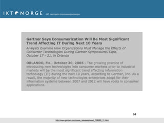 64
http://www.gartner.com/press_releases/asset_138285_11.html
 