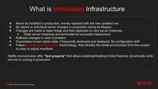 Netflix Massively Scalable, Highly Available, Immutable Infrastructure ...