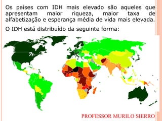  Longevidade (Esperança média de vida)