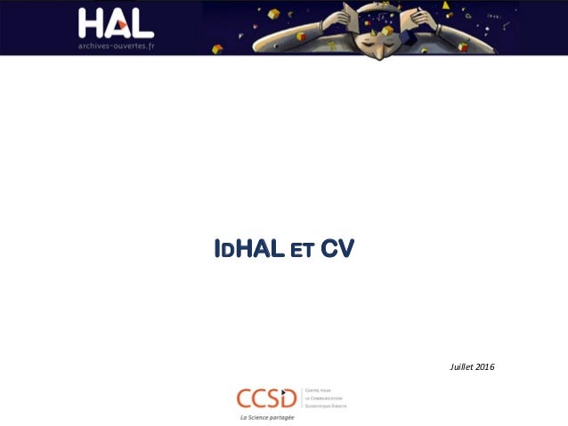 IDHAL ET CV
Juillet 2016
 