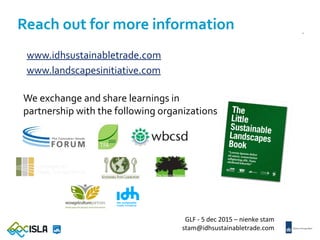 Idh initiative for sustainable landscapes