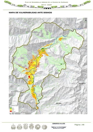 Página | 99
Plan de Desarrollo Urbano de la Ciudad de Huánuco
2019 - 2029
MAPA DE VULNERABILIDAD ANTE SISMOS
 