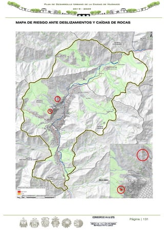 Página | 131
Plan de Desarrollo Urbano de la Ciudad de Huánuco
2019 - 2029
MAPA DE RIESGO ANTE DESLIZAMIENTOS Y CAÍDAS DE ROCAS
 